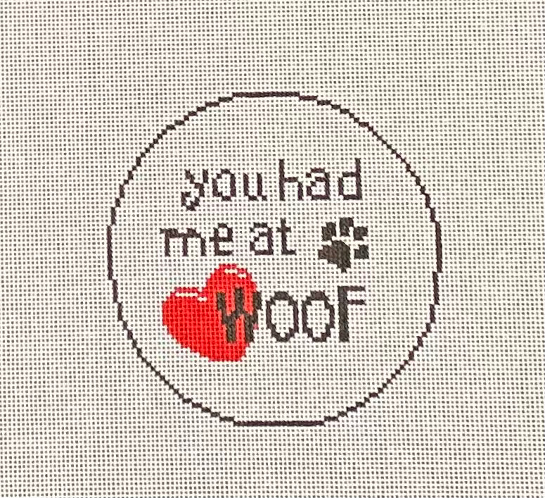 You Had Me At Woof